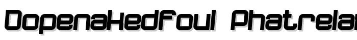 dopenakedfoul phatrelaxed font